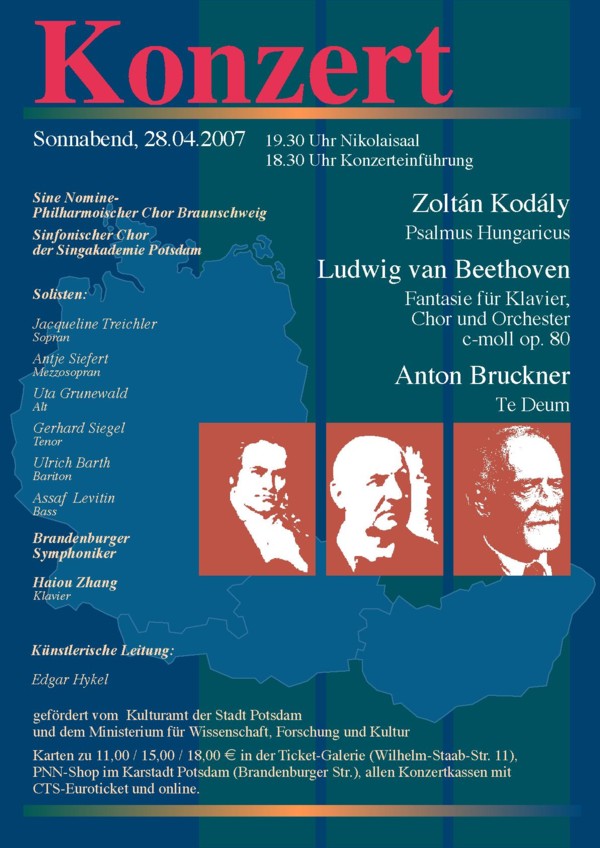 Plakat Potsdam 28. April 2007 "Kodaly Beethoven Bruckner"